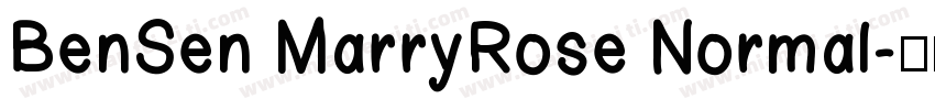 BenSen MarryRose Normal字体转换